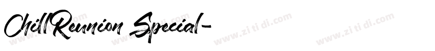 ChillReunion Special字体转换